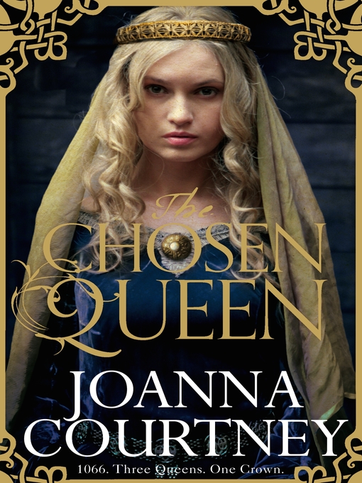 Title details for The Chosen Queen by Joanna Courtney - Wait list